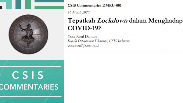 Tepatkah Lockdown dalam menghadapi COVID-19?