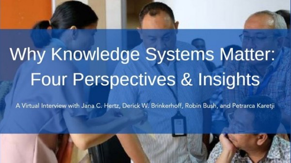 Why Knowledge Systems Matter: Four Perspectives & Insights