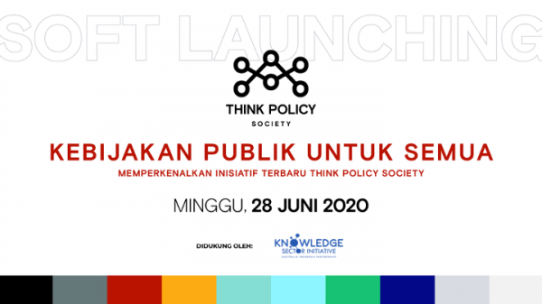 Think Policy Society, Upaya Anak Muda untuk Meningkatkan Kualitas Kebijakan Publik di Indonesia