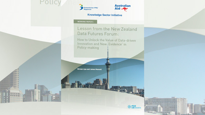 Data innovation as a new source of evidence for policy making: the experience of the New Zealand Data Futures Forum