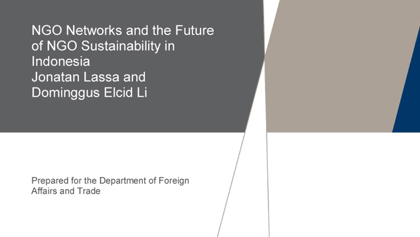 NSSC PUBLICATION - Research Series #4: NGO Networks and the Future of NGO Sustainability in Indonesia, by Jonatan Lassa and Dominggus Elcid Li