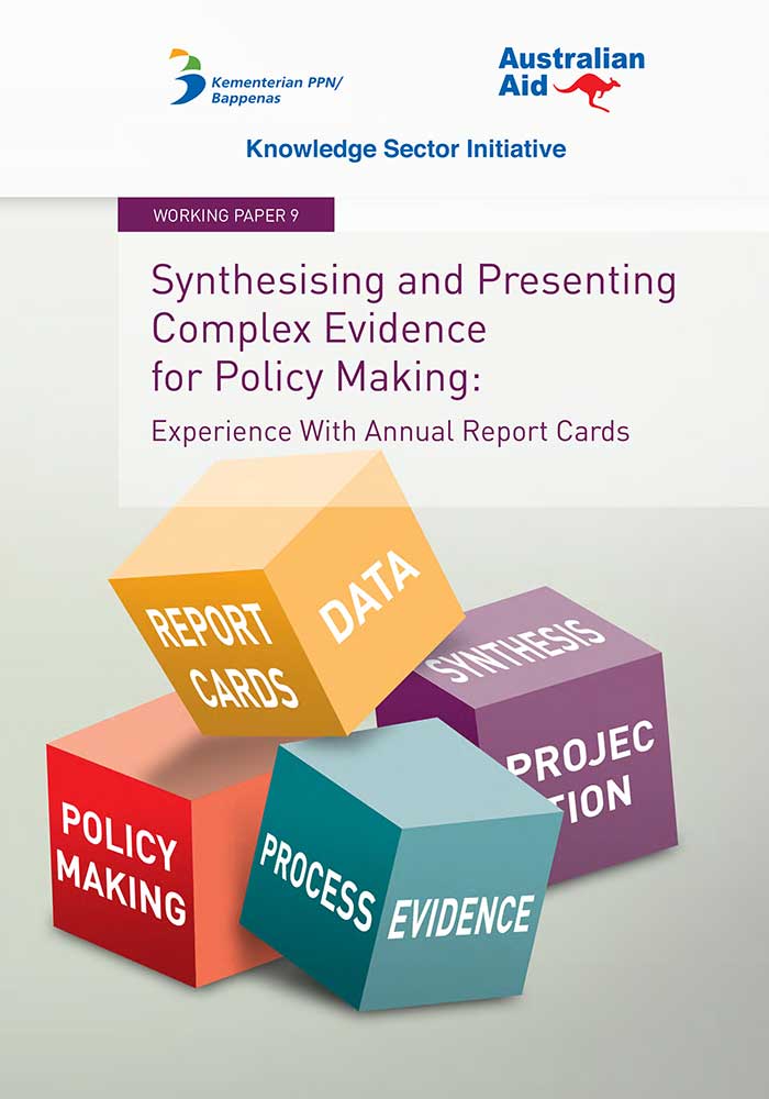 Working Paper -</br>Synthesising and Presenting Complex Evidence for Policy Making: Experience With Annual Report Cards