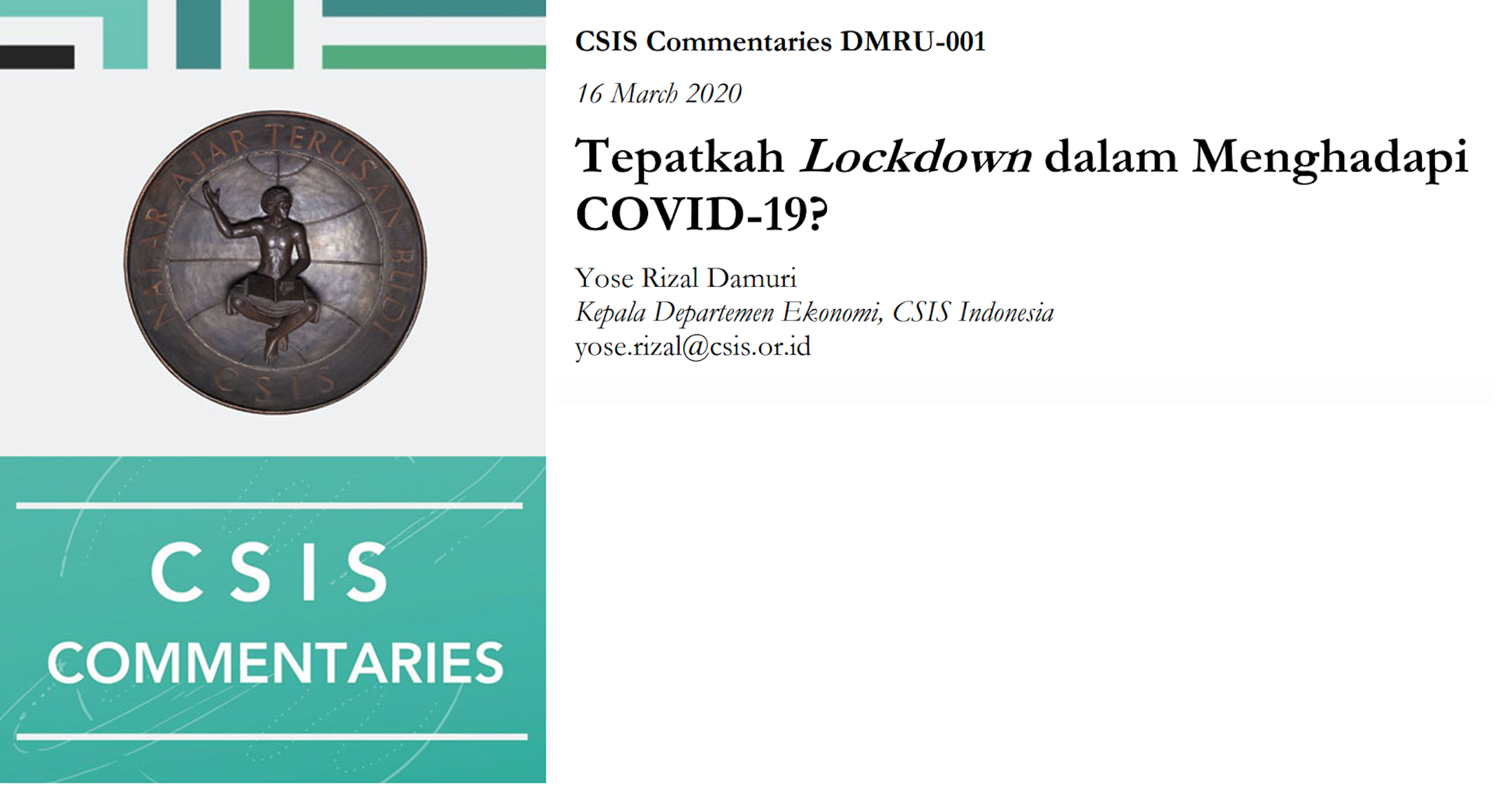 Tepatkah Lockdown dalam menghadapi COVID-19?