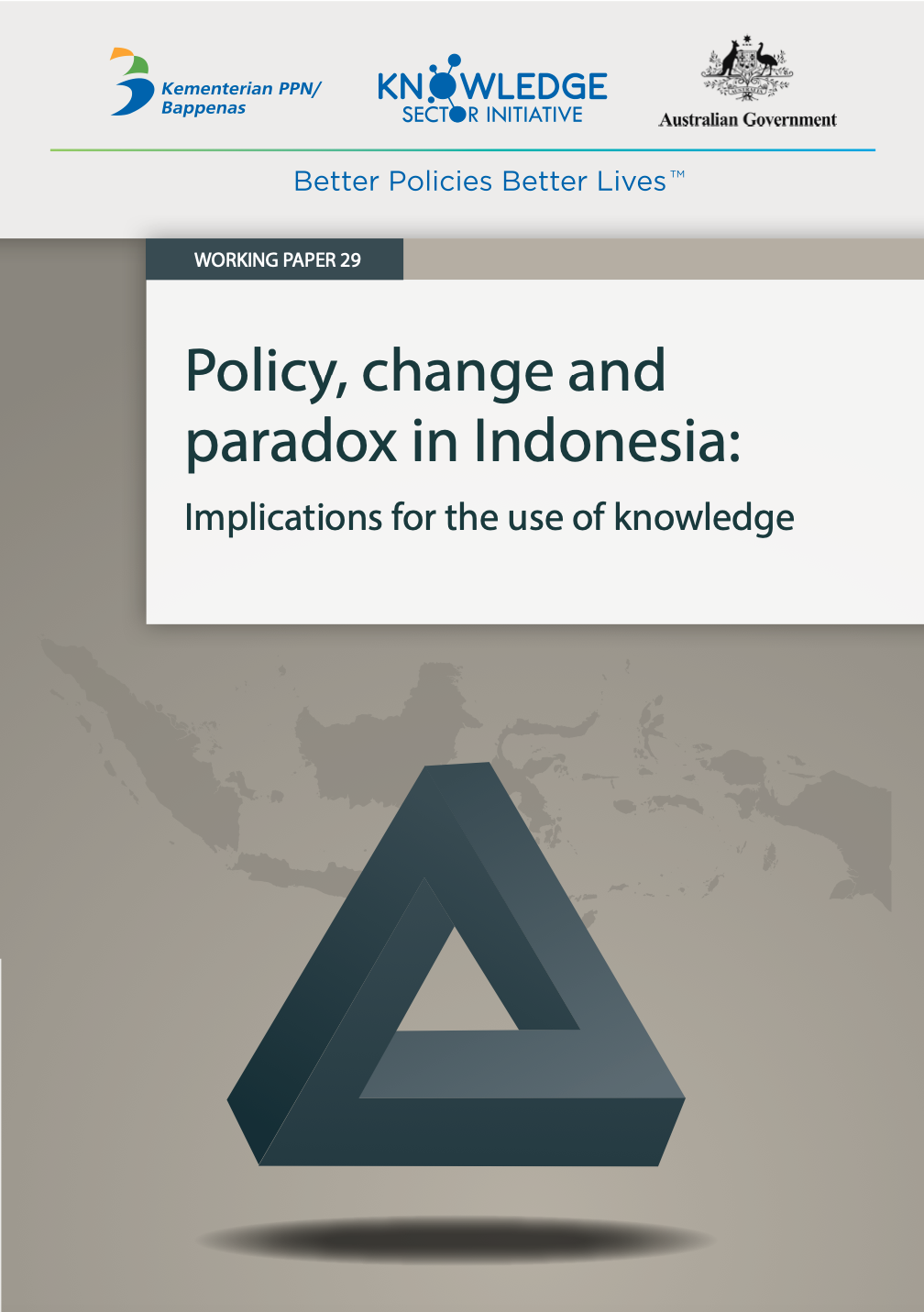 Working Paper -</br>Policy, Change and Paradox in Indonesia
