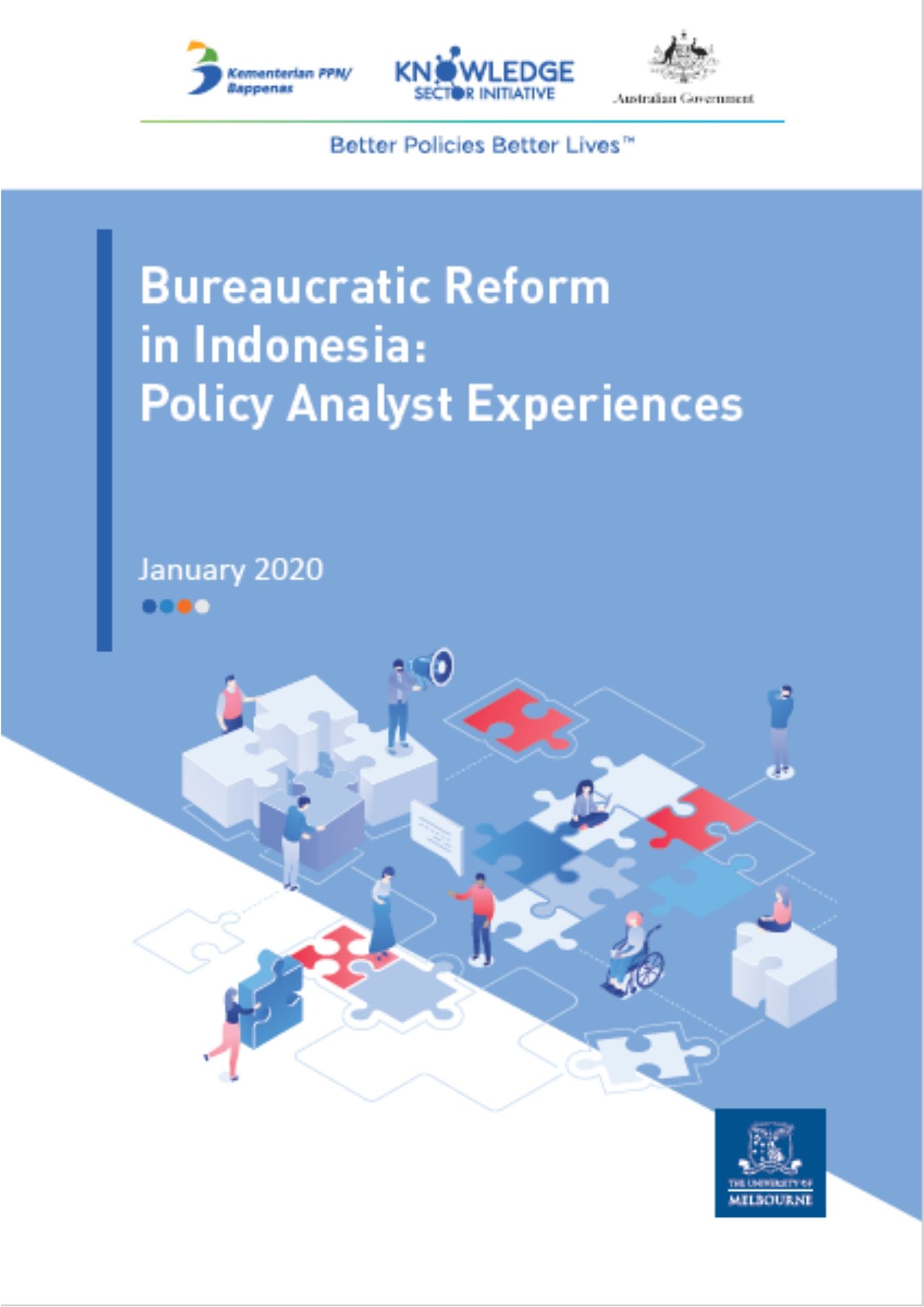 Bureaucratic Reform in Indonesia: Policy Analyst Experiences: 