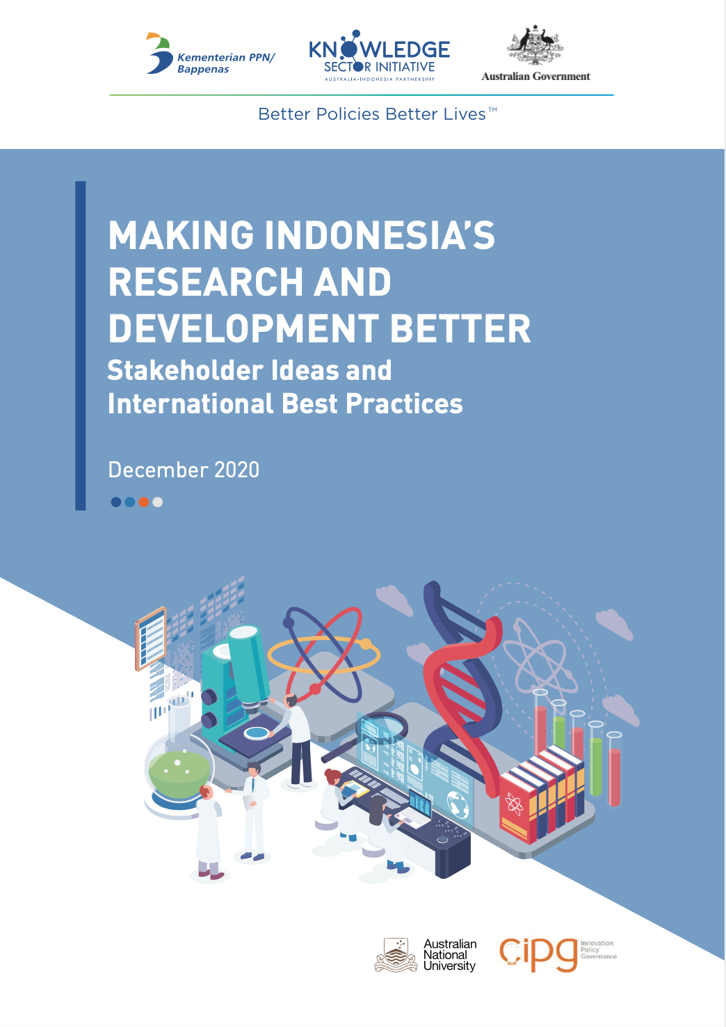 Making Indonesia's Research and Development Better: Stakeholder Ideas and International Best Practices