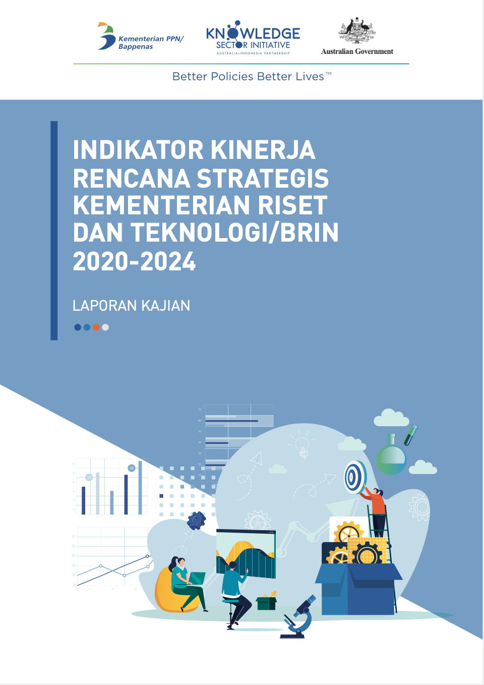 Laporan Kajian Indikator Kinerja Rencana Strategis Kementerian Riset Dan Teknologi/BRIN 2020-2024