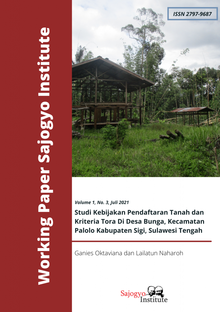 Studi Kebijakan Pendaftaran Tanah dan Kriteria TORA di Desa Bunga, Kecamatan Palolo, Kabupaten Sigi, Sulawesi Tengah