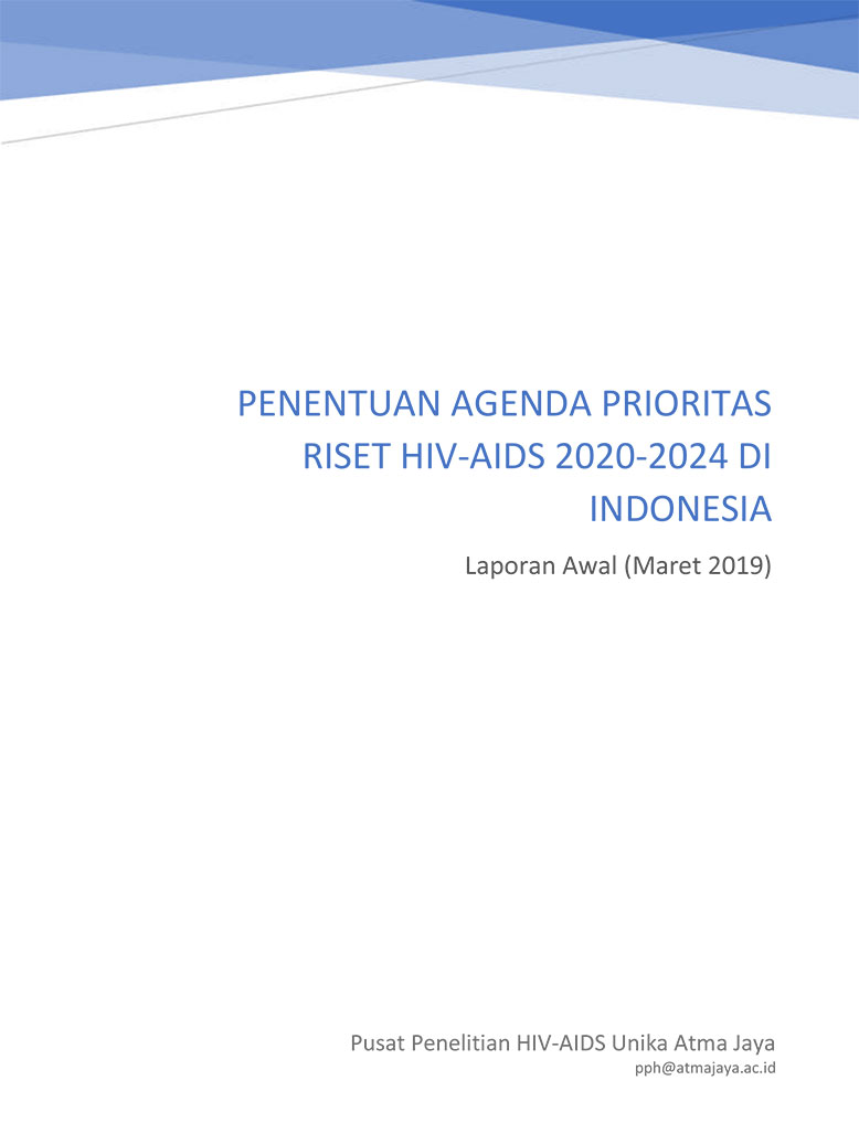 PENENTUAN AGENDA PRIORITAS RISET HIV-AIDS 2020-2024 DI INDONESIA