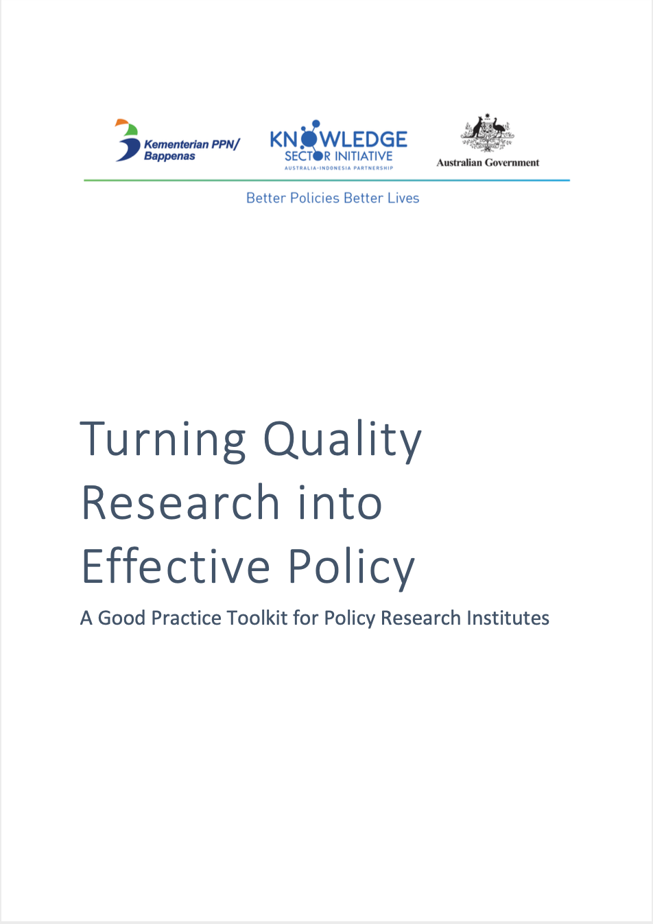 Turning Quality Research into Effective Policy - A Good Practice Toolkit for Policy Research Institutes