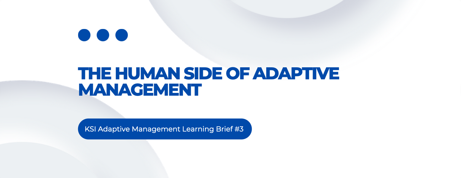 The Human Side of Adaptive Management